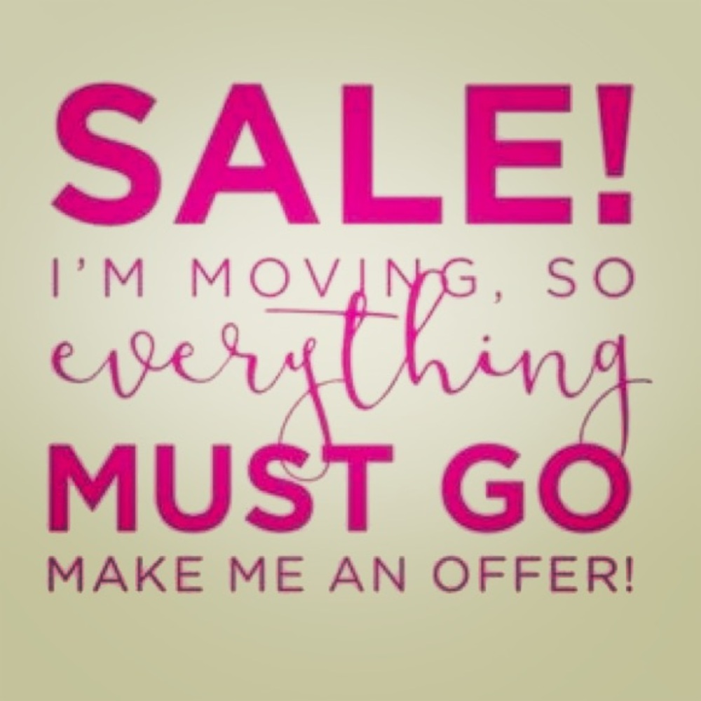 Moving sale! Make me an offer